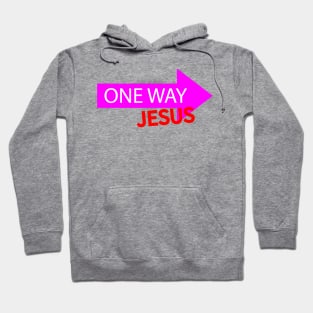 One Way. Jesus Hoodie